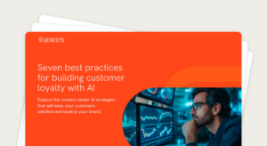 Seven best practices for building customer loyalty with ai