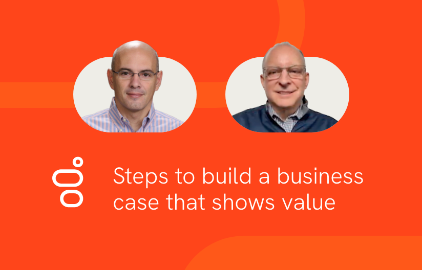 Steps to build a business case that shows value