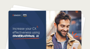 Increase your cx effectiveness using conversational ai