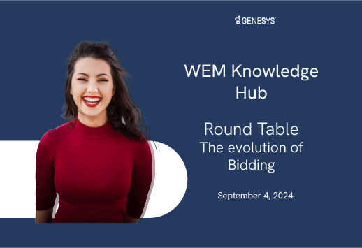 WEM Knowledge Hub Round Tables | The evolution of Bidding