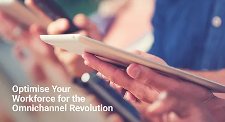 Optimize-Your-Workforce-for-the-Omnichannel-Revolution-EB-resource_center-QE-ANZ