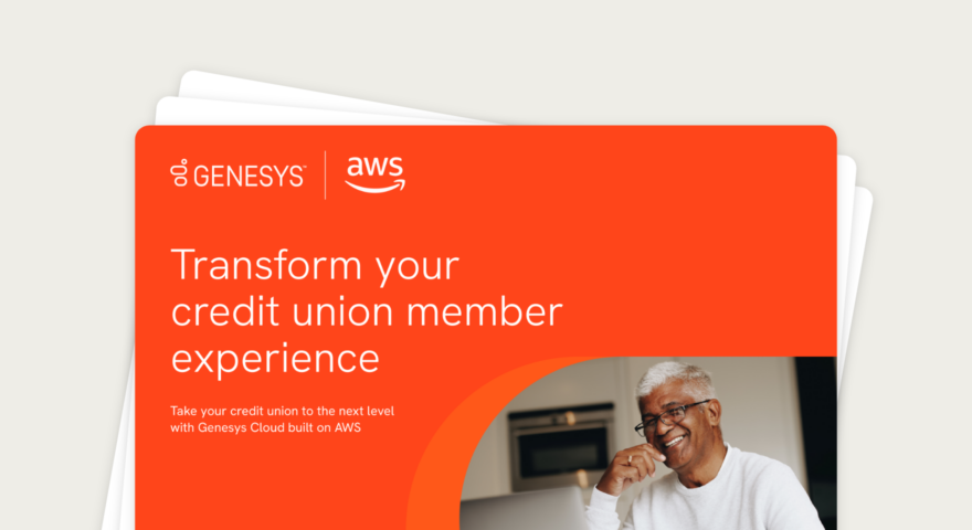 Transform your credit union member experience